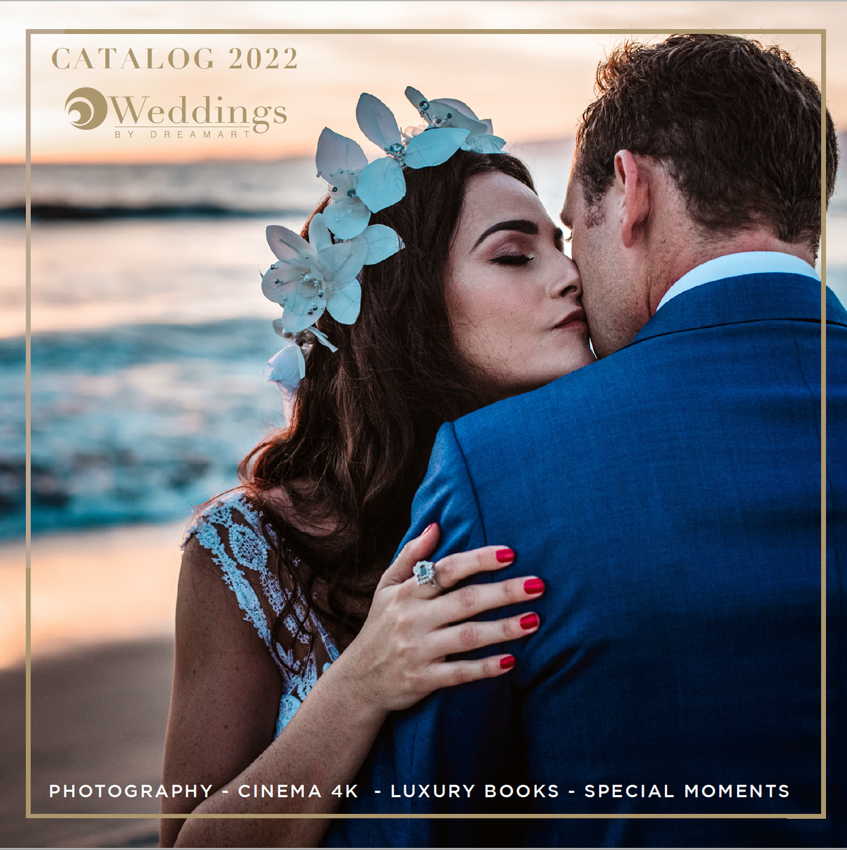 Weddings by DreamArt 2022 catalog cover with a bride kissing her groom's cheek at sunset