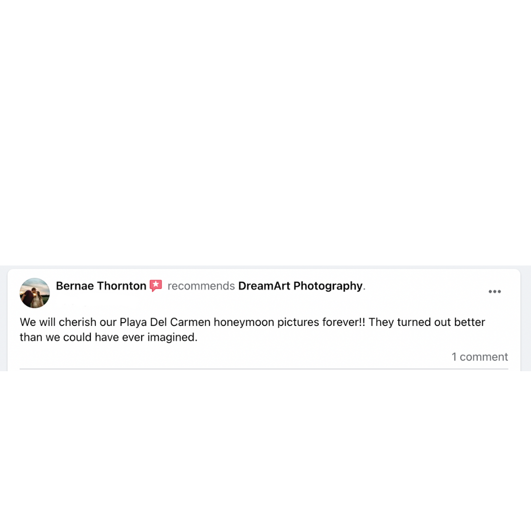 Customer review recommending DreamArt Photography for Playa del Carmen honeymoon pictures